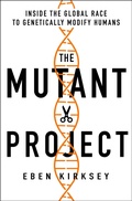 Bild: The Mutant Project - St. Martin's Press