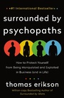 Cover: Surrounded by Psychopaths - St. Martin's Essentials