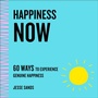 Cover: Happiness Now - St. Martin's Essentials
