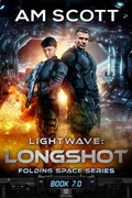 Cover: Lightwave: Longshot (Folding Space Series, #7) - Lightwave Publishing LLC