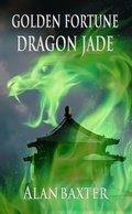 Cover: Golden Fortune, Dragon Jade - 13th Dragon Books