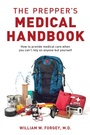 Cover: The Prepper's Medical Handbook - The Lyons Press