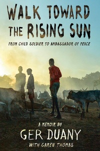 Abbildung von: Walk Toward the Rising Sun - Make Me a World