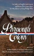 Cover: Plymouth Colony - The Library of America