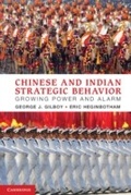 Cover: Chinese and Indian Strategic Behavior - Cambridge University Press