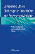 Bild: Compelling Ethical Challenges in Critical Care and Emergency Medicine - Springer