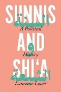 Cover: Sunnis and Shi'a - Princeton University Press