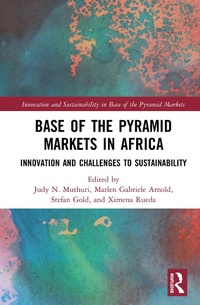 Enlarge image Cover: Base of the Pyramid Markets in Africa - Routledge