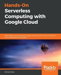 Enlarge image Cover: Hands-On Serverless Computing with Google Cloud - Packt Publishing