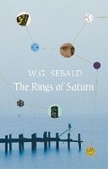 Cover: The Rings of Saturn - Vintage Classics