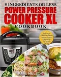 Cover: Power Pressure Cooker XL Cookbook - Fighting Dreams Productions INC