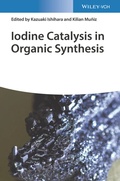 Cover: Iodine Catalysis in Organic Synthesis - Wiley-VCH
