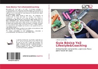 Abbildung von: Guia Basica Yo2 Lifestyle&Coaching - Editorial Academica Espanola