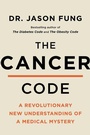 Cover: The Cancer Code - Harper Wave