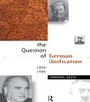 Cover: The Question of German Unification - Routledge