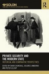 Enlarge image Cover: Private Security and the Modern State - Taylor & Francis