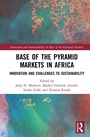 Cover: Base of the Pyramid Markets in Africa - Routledge