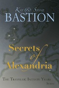 Cover: Secrets of Alexandria (THE TRAVELER: Initiate Years, #2) - THE TRAVELER: Initiate Years