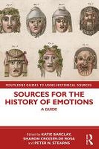 Enlarge image Cover: Sources for the History of Emotions - Routledge