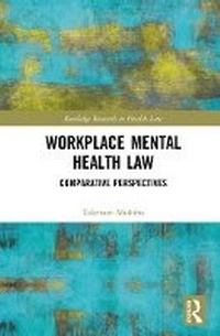 Abbildung von: Workplace Mental Health Law - Routledge