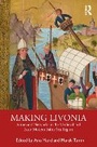 Cover: Making Livonia - Taylor & Francis