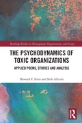 Cover: The Psychodynamics of Toxic Organizations - Routledge
