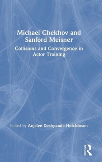 Abbildung von: Michael Chekhov and Sanford Meisner - Routledge