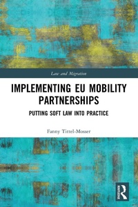 Abbildung von: Implementing EU Mobility Partnerships - Routledge