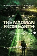 Cover: The Madman from Earth - Eli Jayne
