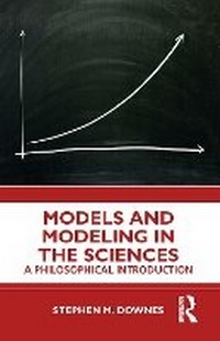 Enlarge image Cover: Models and Modelling in the Sciences - Routledge