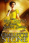 Cover: Historical Romance: Miss Taygete's Sweet Sister's Society A Lady's Club Regency Romance (The Spinster's Society, #6) - The Spinster's Society