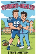 Cover: Student Health (College Try, #4) - Steve Milton