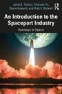 Cover: An Introduction to the Spaceport Industry - Routledge