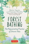 Cover: Forest Bathing - Tuttle Publishing