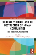 Cover: Cultural Violence and the Destruction of Human Communities - Routledge