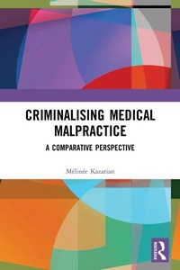 Abbildung von: Criminalising Medical Malpractice - Routledge