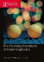 Cover: The Routledge Handbook of Metametaphysics - Routledge