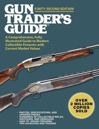 Enlarge image Cover: Gun Trader's Guide, Forty-Second Edition - Skyhorse Publishing