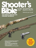 Cover: Shooter's Bible, 112th Edition - Skyhorse Publishing