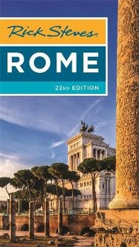 Abbildung von: Rick Steves Rome (Twenty-second Edition) - Rick Steves