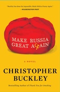 Cover: Make Russia Great Again - Simon + Schuster LLC