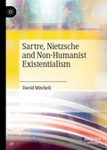 Bild: Sartre, Nietzsche and Non-Humanist Existentialism - Palgrave Macmillan