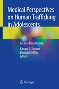 Cover: Medical Perspectives on Human Trafficking in Adolescents - Springer