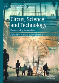 Enlarge image Cover: Circus, Science and Technology - Palgrave Macmillan