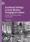 Cover: Emotional Settings in Early Modern Pedagogical Culture - Palgrave Macmillan