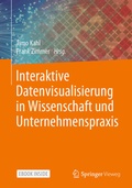 Cover: Interaktive Datenvisualisierung in Wissenschaft und Unternehmenspraxis - Springer Vieweg