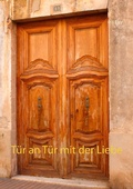Cover: T&uuml;r an T&uuml;r mit der Liebe - Books on Demand