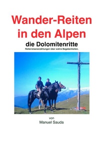 Abbildung von: Wanderreiten in den Alpen - BoD - Books on Demand
