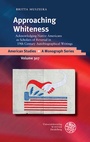 Cover: Approaching Whiteness - Universit&auml;tsverlag Winter