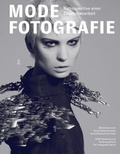 Cover: Modefotografie - Retrospektive einer Zusammenarbeit - Burg Giebichenstein